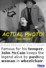 Here's some key words for you: John McCain is known to have a hot temper. You maybe want to stay out of his way.